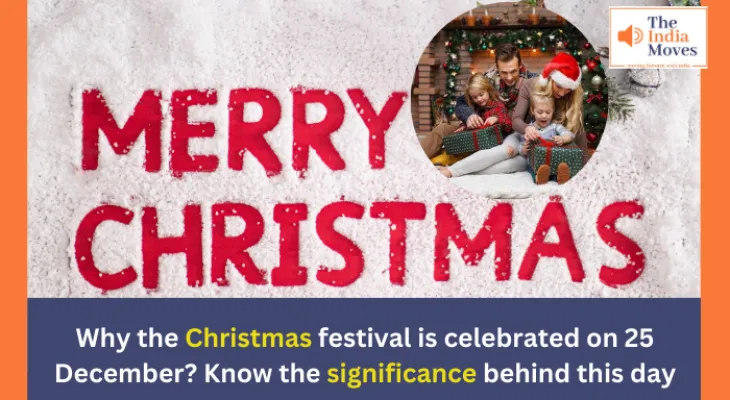 Christmas 2024 : Why the Christmas festival is celebrated on 25 December? Know the significance behind this day