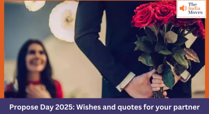 Propose Day 2025: Wishes and quotes for your partner