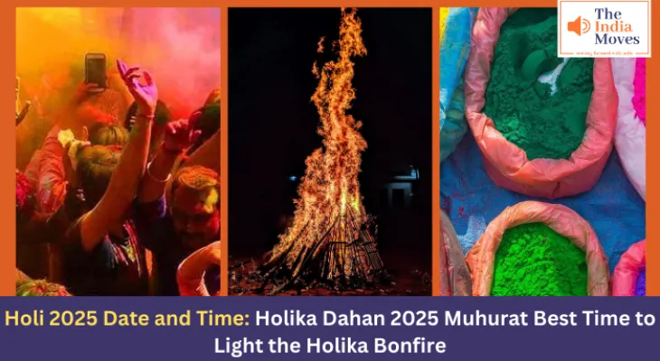 Holi 2025 Date and Time: Holika Dahan 2025 Muhurat: Best Time to Light the Holika Bonfire