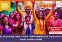 Holi 2025: Festival of Colors Celebrated Across India with Top Deals and Discounts