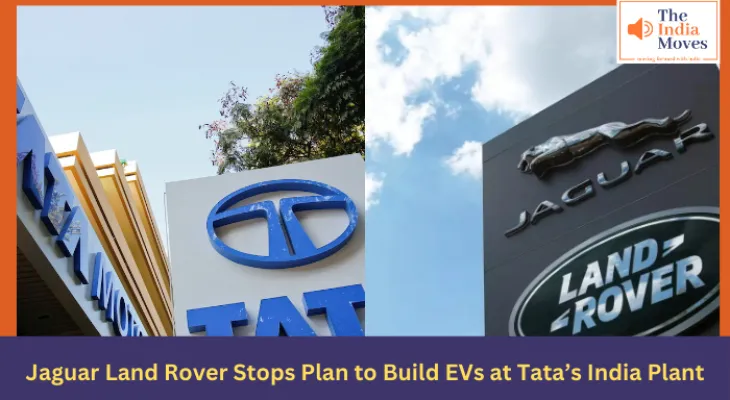 Jaguar Land Rover Stops Plan to Build EVs at Tata’s India Plant