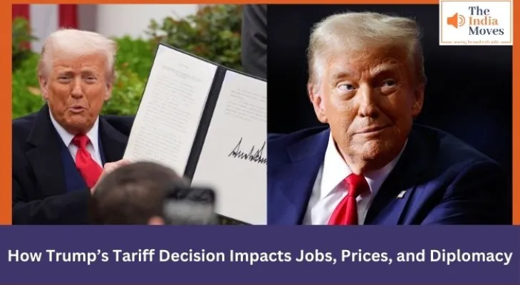 How Trump’s Tariff Decision Impacts Jobs, Prices, and Diplomacy