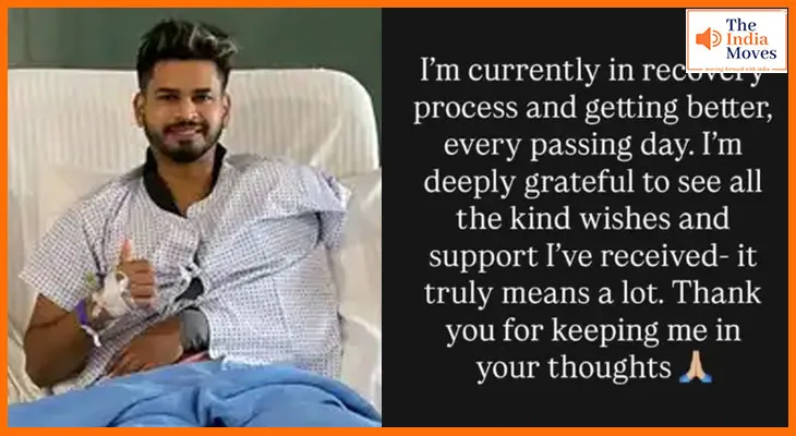 पहली बार अस्पताल से बोले श्रेयस अय्यर, लिखा भावुक संदेश