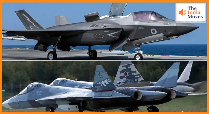 F-35 या Su-57 में कौन बनेगा इंडियन एयर फोर्स का हिस्सा?